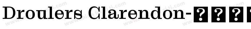 Droulers Clarendon字体转换